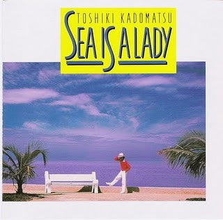 Toshiki Kadomatsu = 角松敏生* - Sea Is A Lady (LP, Album) – mion