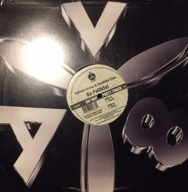 Fatman Scoop & Crooklyn Clan - Be Faithful (12"")