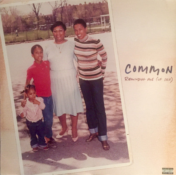 Common - Reminding Me (Of Sef) (12"")
