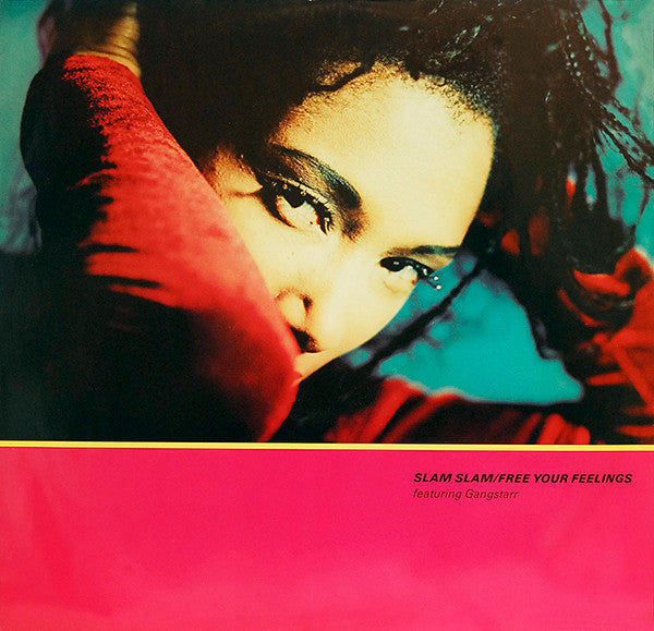 Slam Slam - Free Your Feelings (12"")