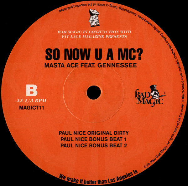 Masta Ace Feat. Gennessee - So Now U A MC? (12"")