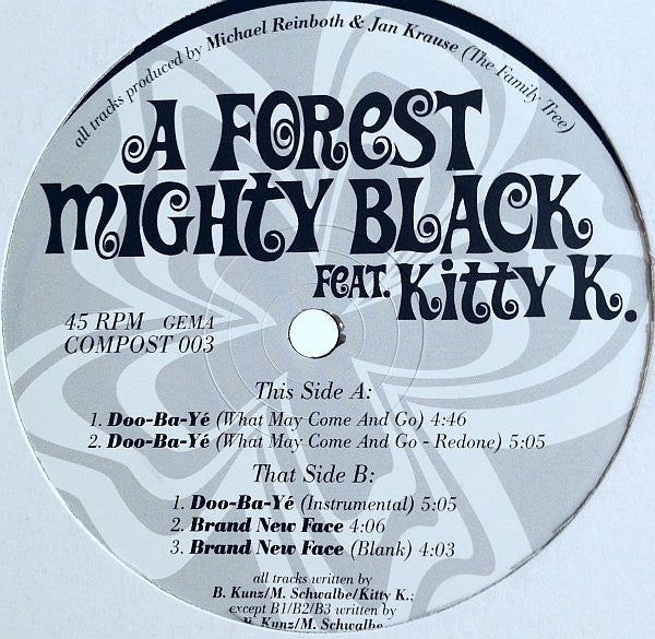 A Forest Mighty Black - Doo-Ba-Yé (12"")
