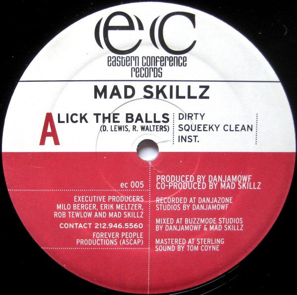 Mad Skillz - Lick The Balls / The Conceited Bastard (12"")