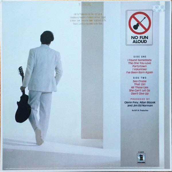 Glenn Frey - No Fun Aloud (LP, Album, SP )