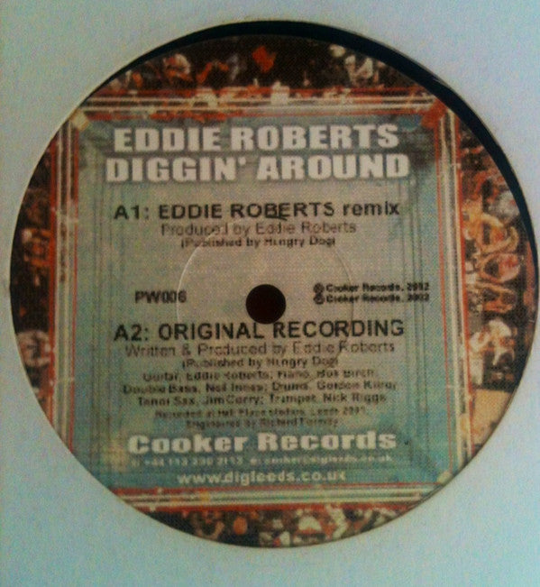 Eddie Roberts - Diggin' Around (12"")