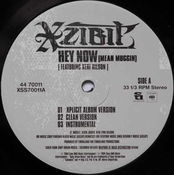 Xzibit - Hey Now (Mean Muggin) (12"")