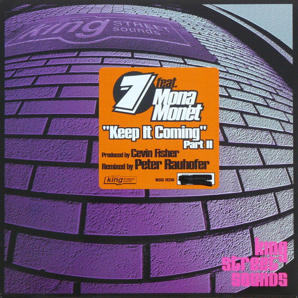 7 Feat. Mona Monét* - Keep It Coming (Part II) (12"")