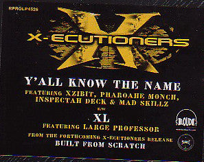 X-Ecutioners* - Y'all Know The Name (12"", Promo)