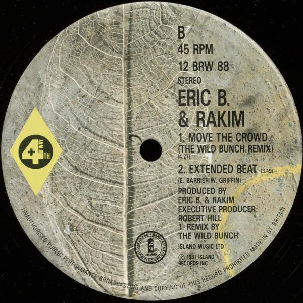 Eric B. & Rakim - Move The Crowd (12"")