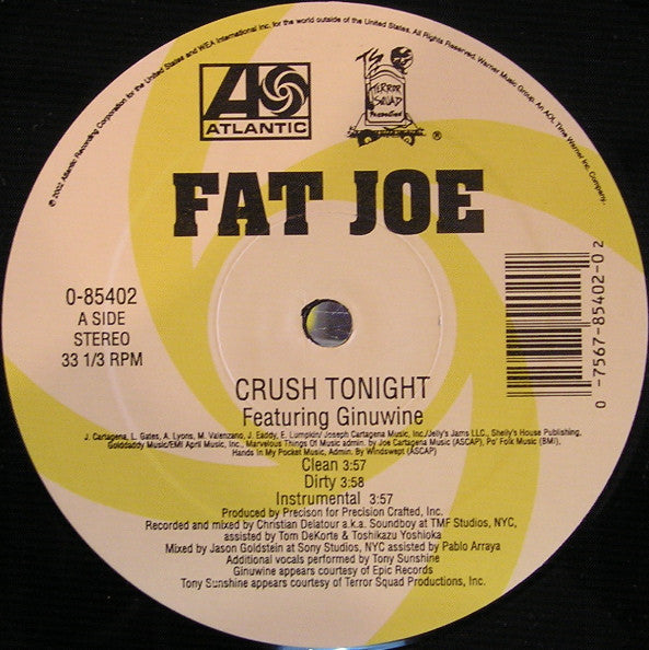 Fat Joe - Crush Tonight / It's Nothing (12"")
