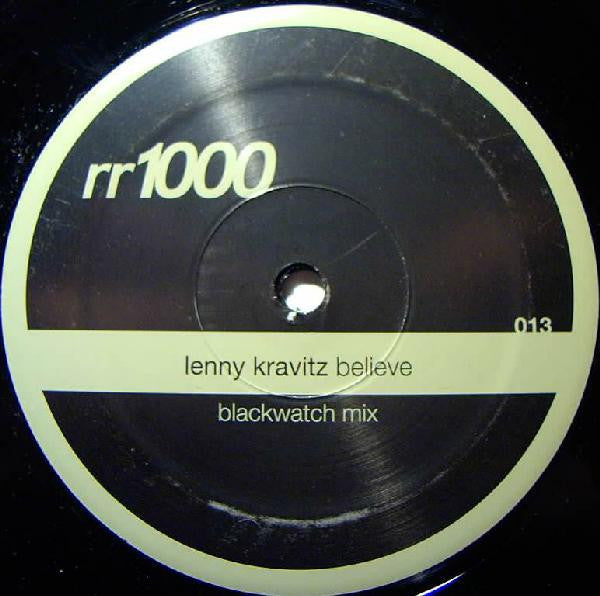 Lenny Kravitz - Believe In Me (Blackwatch Mix) (12"", Unofficial)