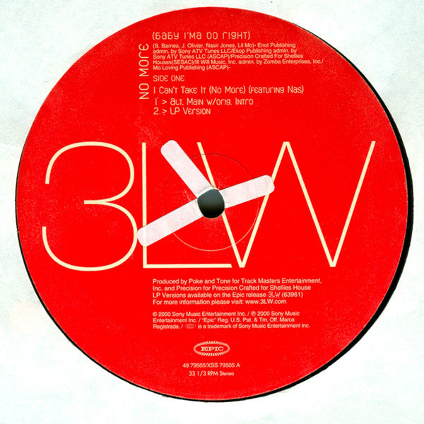 3LW - I Can't Take It (No More) / No More (Baby I'ma Do Right) (12"")