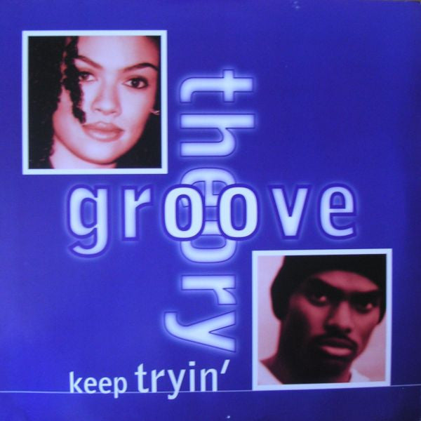 Groove Theory - Keep Tryin' (12"")