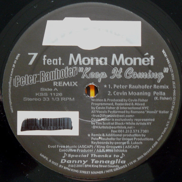 7 Feat. Mona Monét* - Keep It Coming (Part II) (12"")