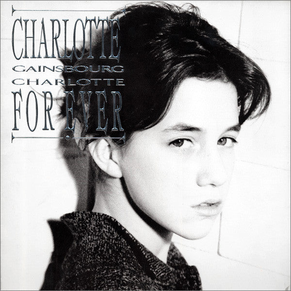 Charlotte Gainsbourg - Charlotte For Ever (LP, Album, Emb)