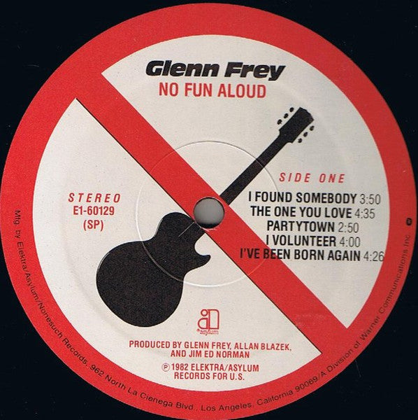 Glenn Frey - No Fun Aloud (LP, Album, SP )