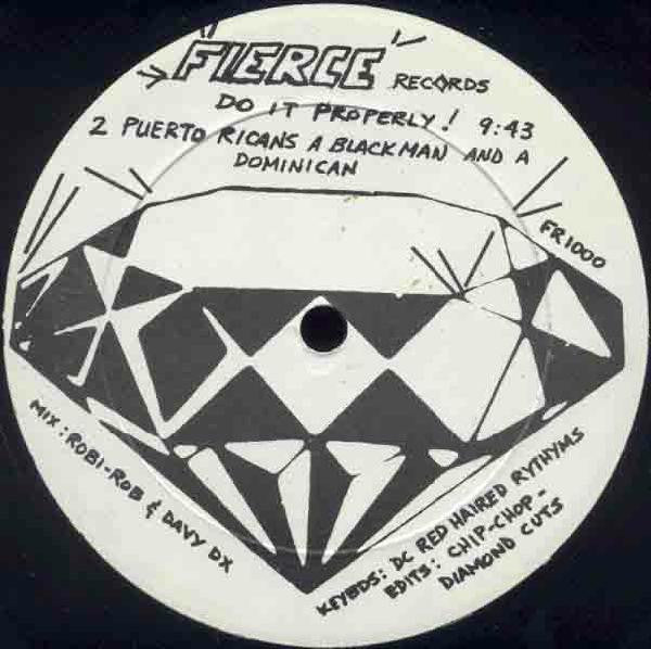 2 Puerto Ricans, A Blackman And A Dominican - Do It Properly!(12", ...