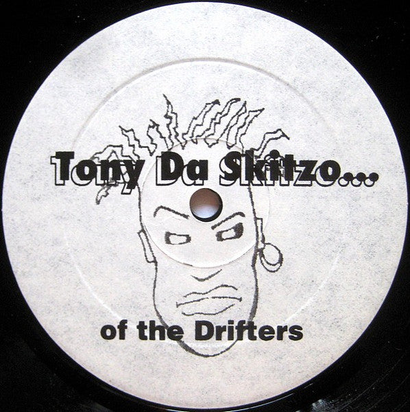 Tony Da Skitzo - Who U Talkin' 2 ? (12"")