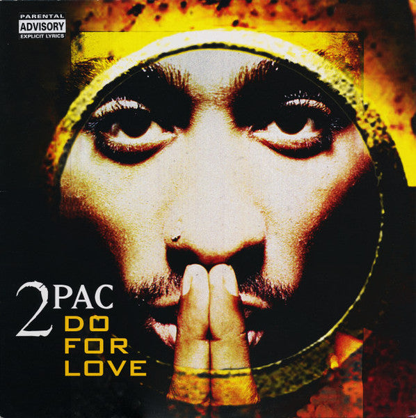 2Pac - Do For Love (12"")