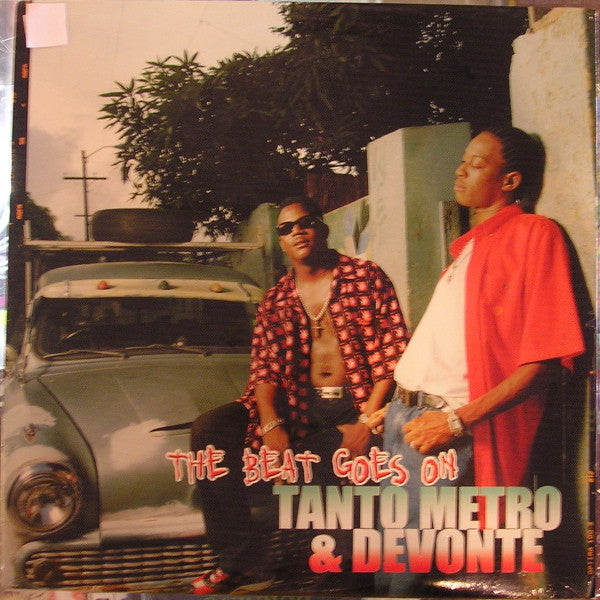 Tanto Metro & Devonte - The Beat Goes On (LP, Album)