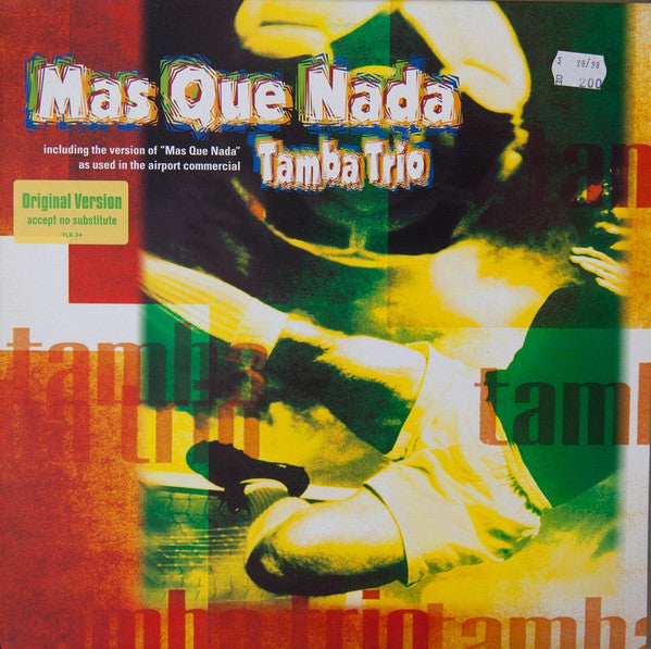 Tamba Trio - Mas Que Nada (12"")