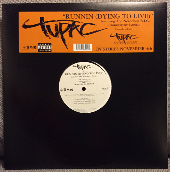 Tupac* Featuring The Notorious B.I.G.* - Runnin (Dying To Live) (12"")