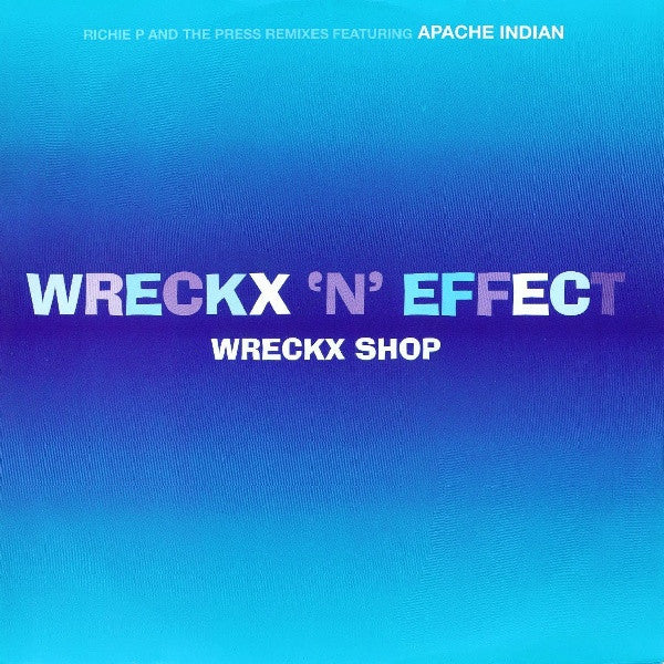 Wreckx 'N' Effect* - Wreckx Shop (12"")