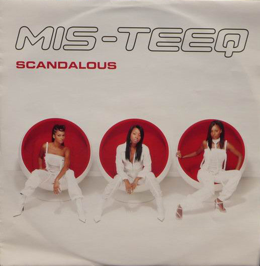 Mis-Teeq - Scandalous (12"")