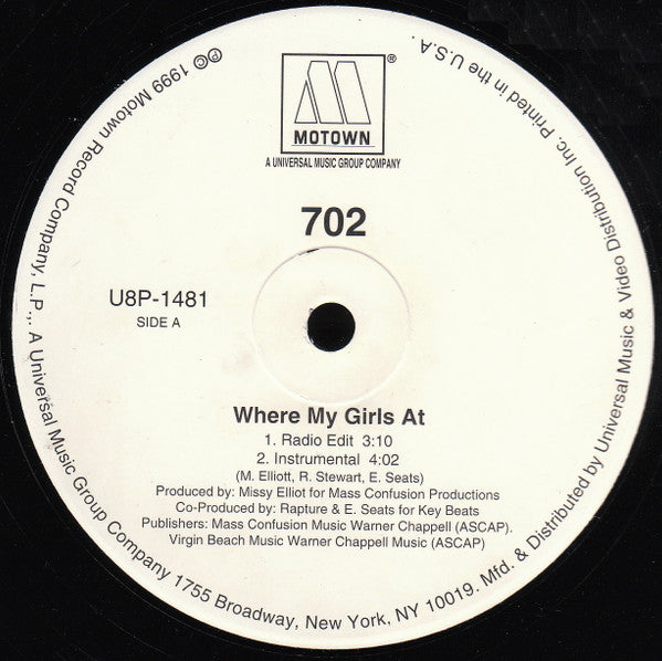 702 - Where My Girls At? (12"", Promo)