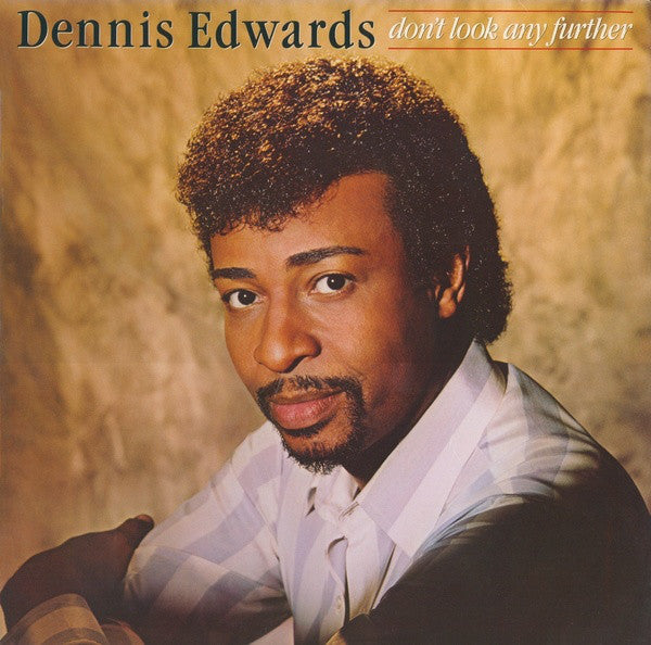 Dennis Edwards - Don't Look Any Further (LP, Album)