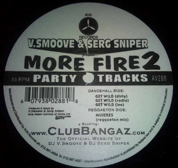 V. Smoove & Serg Sniper - More Fire 2 (12"")