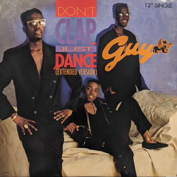 Guy - Don't Clap ... Just Dance (Extended Version) (12"", Single)