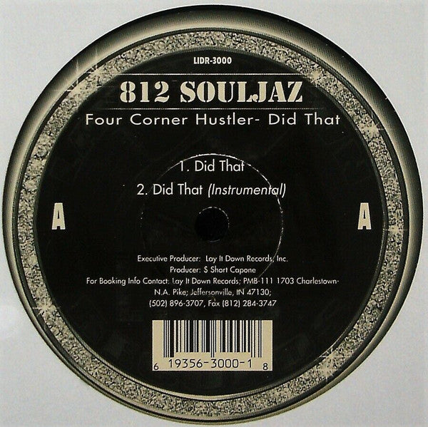 812 Souljaz - Four Corner Hustler- Did That (12"", Single)