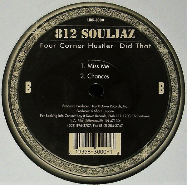812 Souljaz - Four Corner Hustler- Did That (12"", Single)