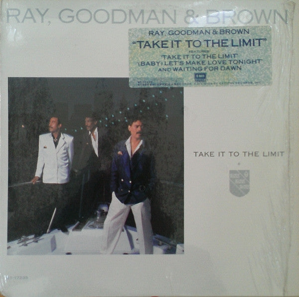 Ray, Goodman & Brown - Take It To The Limit (LP, Album, Spe)