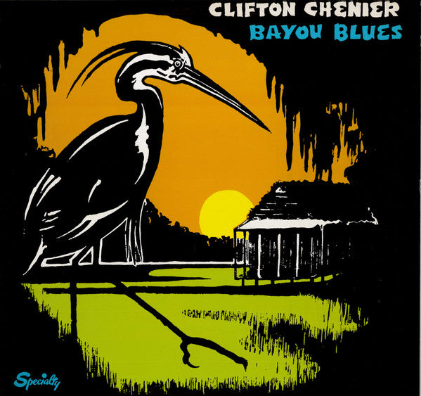 Clifton Chenier - Bayou Blues (LP, Comp)