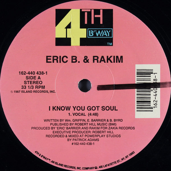 Eric B. & Rakim - I Know You Got Soul (12"", RE)