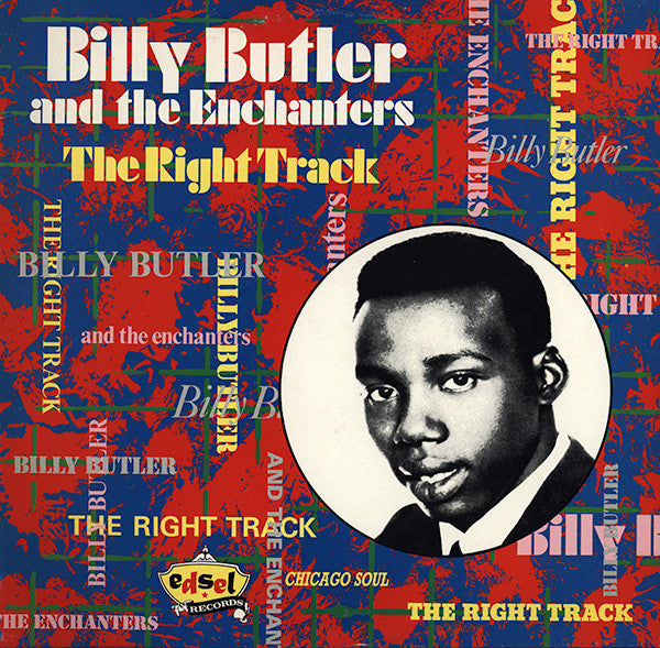 Billy Butler And The Enchanters* - The Right Track (LP, Comp)