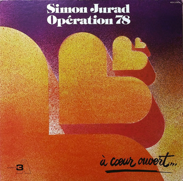 Simon Jurad & Opération 78 - À Cœur Ouvert... (LP, Album)