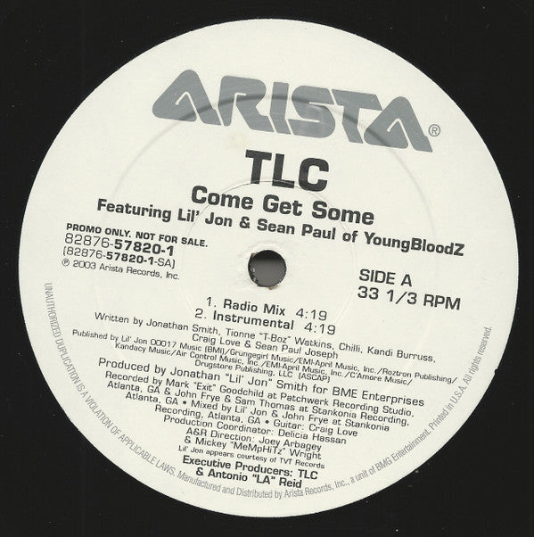 TLC Featuring Lil' Jon & Sean Paul (2) - Come Get Some (12"")
