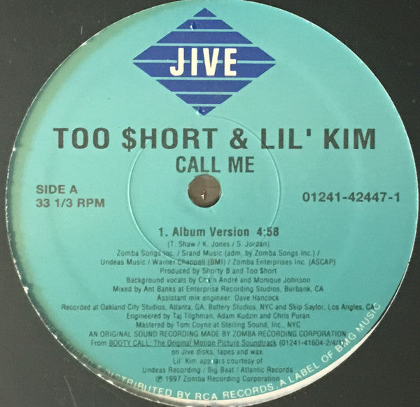 Too $hort* & Lil' Kim - Call Me (12"")