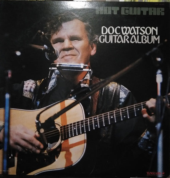 Doc Watson - Hot Guitar / Doc Watson Guitar Album (LP, Album)