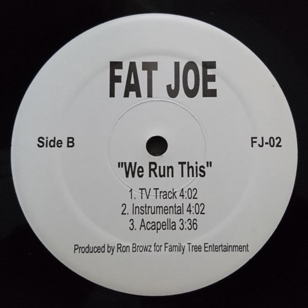 Fat Joe - We Run This (12"")