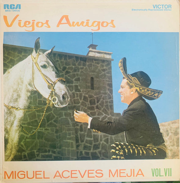 Miguel Aceves Mejia - Viejos Amigos Vol. VII(LP, Album)
