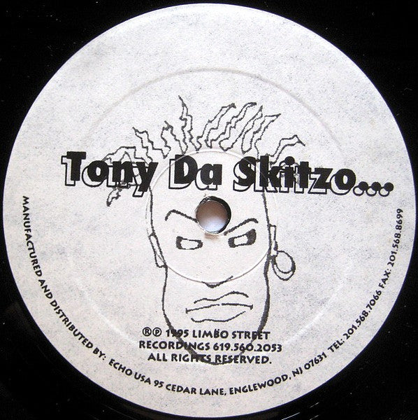 Tony Da Skitzo - Who U Talkin' 2 ? (12"")
