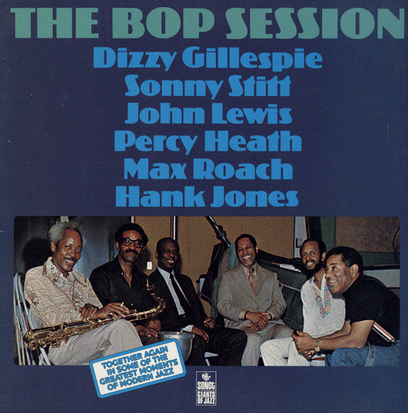 Dizzy Gillespie - The Bop Session(LP, Album)