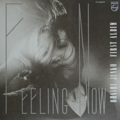 Ohashi Junko* - Feeling Now (LP, Album, RE)