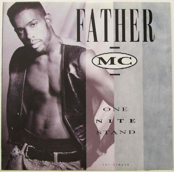 Father MC - One Nite Stand (12"", Single)