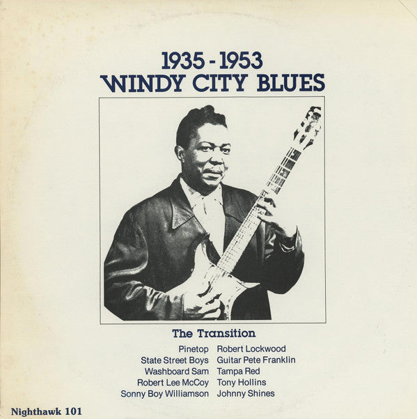 Various - Windy City Blues The Transition 1935 To 1953 (LP, Comp)