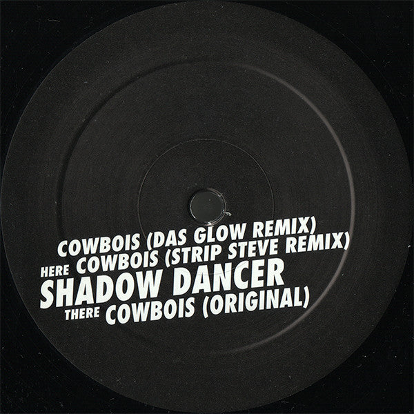 Shadow Dancer - Cowbois (12"")
